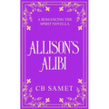 Allison's Alibi