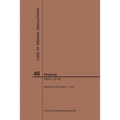 Code of Federal Regulations Title 46, Shipping, Parts 1-40, 2019