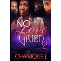 No Love Given 2