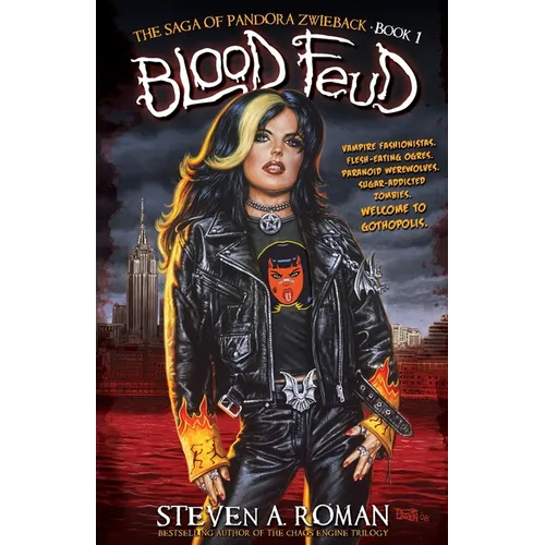 Blood Feud: The Saga of Pandora Zwieback, Book 1