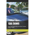 Gas Down: Real World Hypermiling That Saves The Most Money Possible