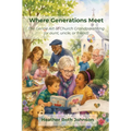 Where Generations Meet