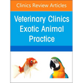 Pediatrics, an Issue of Veterinary Clinics of North America: Exotic Animal Practice: Volume 27-2