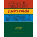 La Ütz Awäch?: Introduction to Kaqchikel Maya Language