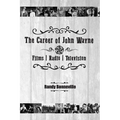 The Career of John Wayne - Films, Radio, Television