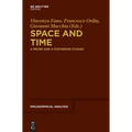 Space and Time: A Priori and a Posteriori Studies