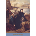 The Queen's Wake: A Legendary Tale