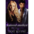 Shattered Amethyst