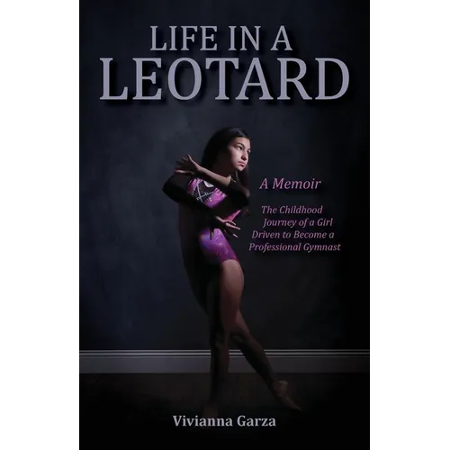 Life in A Leotard