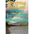 Surviving the Loss of Your Loved One: Jan's Rainbow
