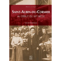 Saint-Aubin-du-Cormier: Au début du XXe siècle
