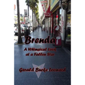 Brenda: A Whimsical Look at a Fallen Star