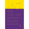 Peak Load and Capacity Pricing: Theory and Practice in Electricity