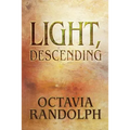 Light, Descending