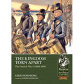 The Kingdom Torn Apart: The Finnish War of 1808-09