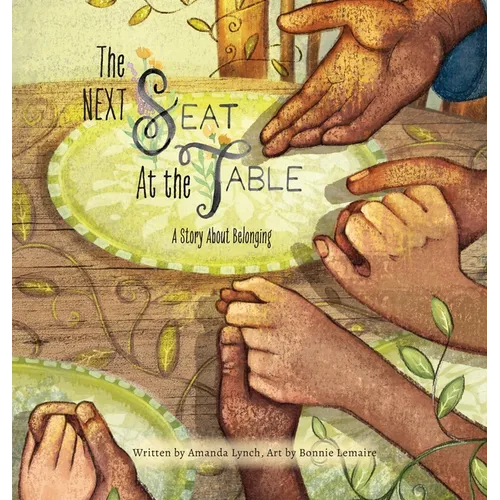 The Next Seat at the Table: A Story About Belonging