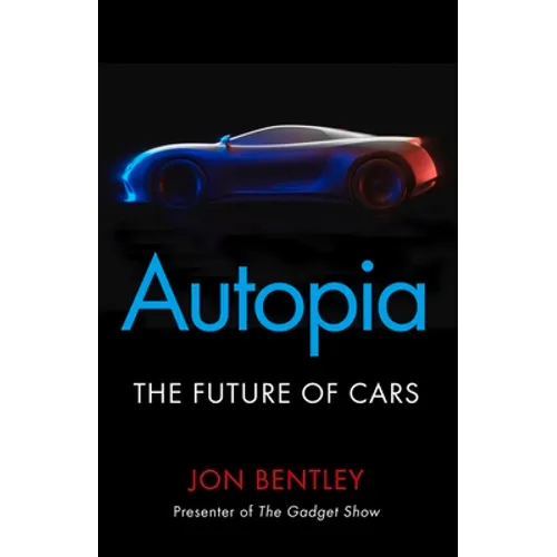 Autopia: The Future of Cars