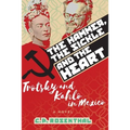 The Hammer, The Sickle and The Heart