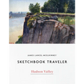 Sketchbook Traveler Hudson Valley: Hudson Valley