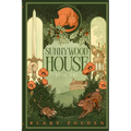 Sunnywood House: A British Cozy Fantasy About Retired Adventurers and Found Family