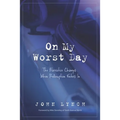 On My Worst Day: The Narrative Changes When Redemption Enters In
