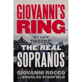 Giovanni's Ring: My Life Inside the Real Sopranos