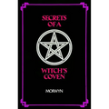 Secrets of a Witch's Coven