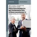Praxishandbuch Betriebsrentenstärkungsgesetz