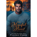 Her Hopeful Heart: an age-gap, best friend's brother, 50+ Christmas romance
