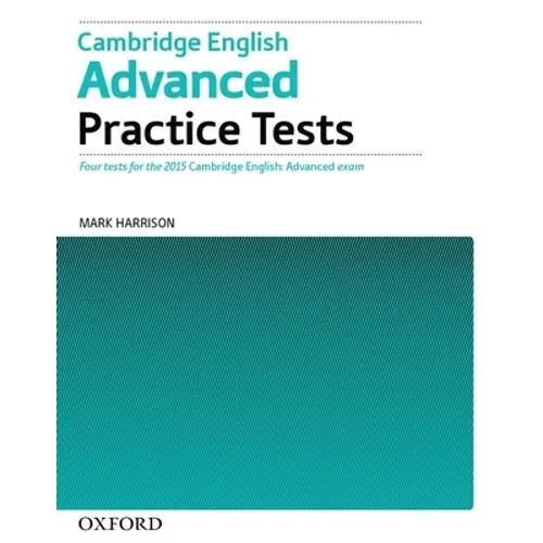 Cambridge English Advanced Practice Tests Tests Without Key
