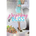 Proposing Bliss