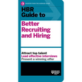 HBR Guide to Better Recruiting and Hiring