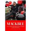 Mackbee: Educational Leader for All kids Past, Present, and Future