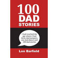 100 Dad Stories