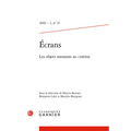 Ecrans: Les Objets Sonnants Au Cinema