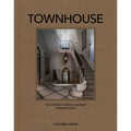 Townhouse: The World's Most Elegant Townhouses