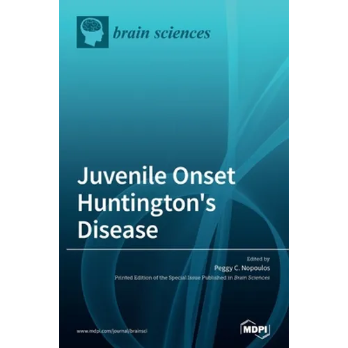 Juvenile Onset Huntington's Disease