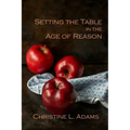 Setting the Table in the Age of Reason