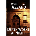 Death Works at Night