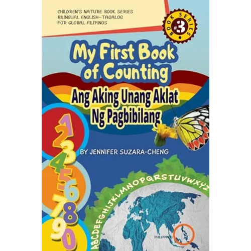 My First Book of Counting/Ang Aking Unang Aklat ng Pagbibilang