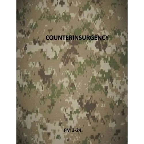 Counterinsurgency: FM 3-24