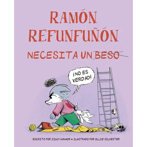 Ramon Refunfuñon Necesita Un Beso