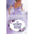 Le Vicomte blessé