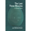 The Last Three Minutes