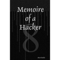 Memoire of a Hacker