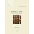 Chagar Bazar (Syrie) I: Les Sondages Prehistoriques (1999-2001)