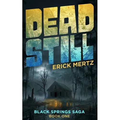 Dead Still