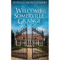 Welcome To Somerville Grange
