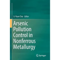 Arsenic Pollution Control in Nonferrous Metallurgy
