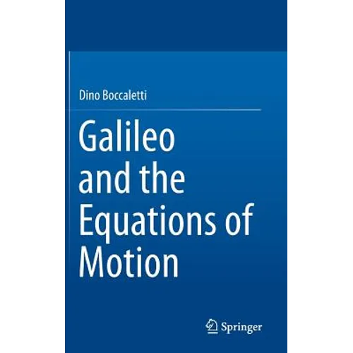 Galileo and the Equations of Motion